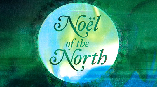 noel of the north